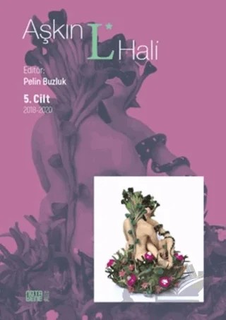 Aşkın L* Hali 5. Cilt 2018-2020 – Pelin Buzluk – Nota Bene Yayınları kitap kapağı