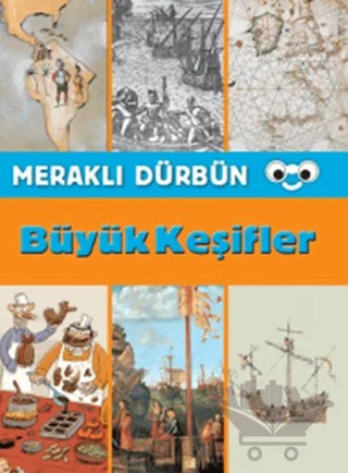 Meraklı Dürbün - Büyük Keşifler – Kolektif – Doğan Egmont Yayıncılık kitap kapağı