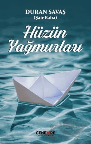 Hüzün Yağmurları – Duran Savaş – Cenevre Fikir Sanat kitap kapağı