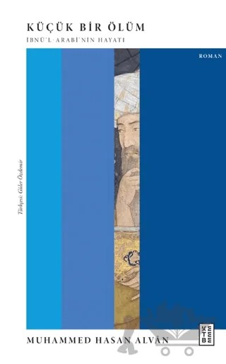 Küçük Bir Ölüm – Muhammed Hasan Alvan – Ketebe Yayınları kitap kapağı