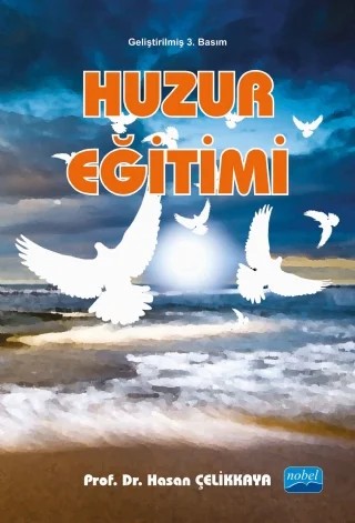 Huzur Eğitimi – Hasan Çelikkaya – Nobel Akademik Yayıncılık kitap kapağı