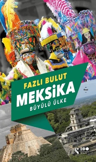 Meksika - Büyülü Ülke – Fazlı Bulut – Doğan Solibri kitap kapağı