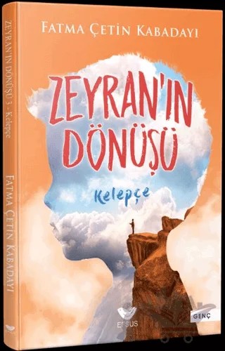 Zeyran'ın Dönüşü 3 - Kelepçe – Fatma Çetin Kabadayı – Efsus Yayınları kitap kapağı