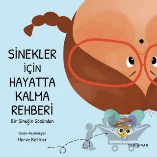 Sinekler İçin Hayatta Kalma Rehberi – Merve Kettner – Yeni İnsan Yayınevi kitap kapağı
