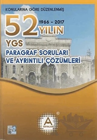 2018 YGS Konularına Göre Düzenlenmiş 52 Yılın Paragraf Soruları ve Ayrıntılı Çözümleri – Kolektif – A Yayınları kitap kapağı