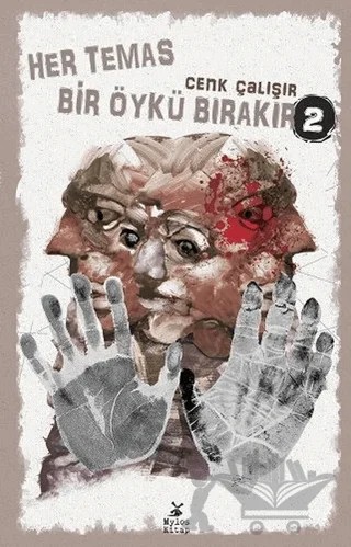 Her Temas Bir Öykü Bırakır 2 – Cenk Çalışır – Mylos Kitap kitap kapağı