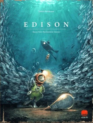 Edison: Kayıp Fare Hazinesinin Gizemi – Torben Kuhlmann – Uçan Fil Yayınları kitap kapağı