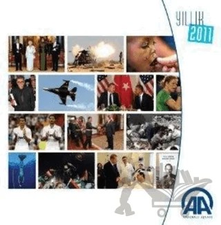 Anadolu Ajansı 2011 Yıllığı – Kolektif – Anadolu Ajansı kitap kapağı