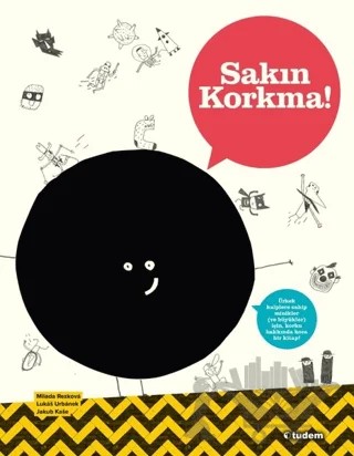 Sakın Korkma! – Milada Rezkova – Tudem Yayınları kitap kapağı