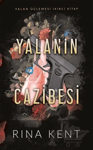 Yalanın Cazibesi – Rına Kent – Ren Kitap kitap kapağı