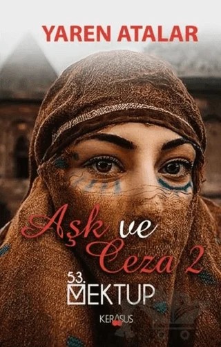 Aşk ve Ceza 2 – Yaren Atalar – Kerasus Yayınları kitap kapağı