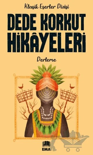 Dede Korkut Hikayeleri – Kolektif – Ema Genç kitap kapağı