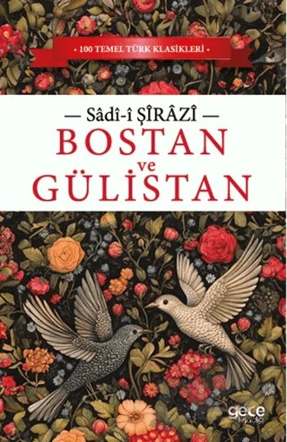 Bostan ve Gülistan – Sadii Şirazi – Gece Kitaplığı kitap kapağı