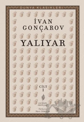 Yalıyar Cilt 1 – İvan Aleksandroviç Gonçarov – Yordam Edebiyat kitap kapağı