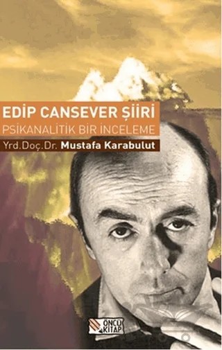 Edip Cansever Şiiri – Mustafa Karabulut – Öncü Kitap kitap kapağı
