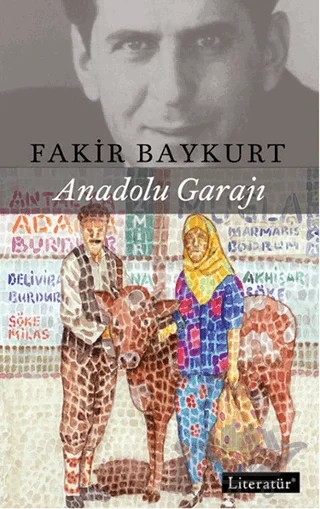 Anadolu Garajı – Fakir Baykurt – Literatür Yayıncılık kitap kapağı