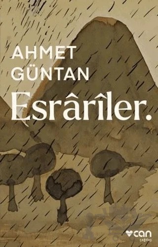 Esrariler – Ahmet Güntan – Can Yayınları kitap kapağı