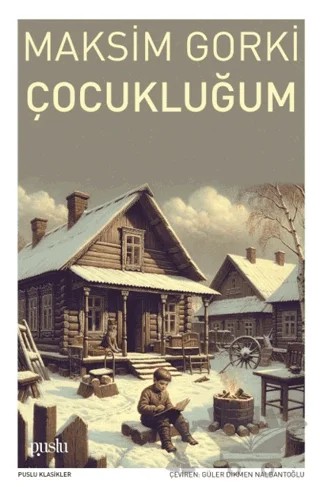 Çocukluğum – Maksim Gorki – Puslu Yayıncılık kitap kapağı