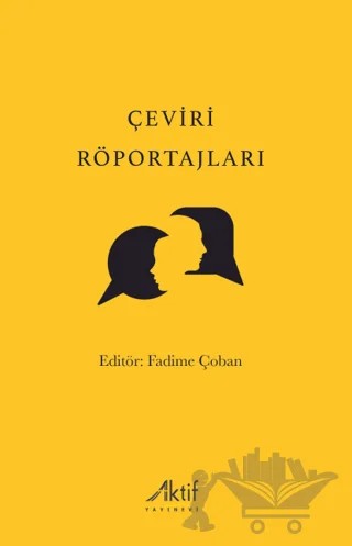 Çeviri Röportajları – Kolektif – Aktif Yayınevi kitap kapağı
