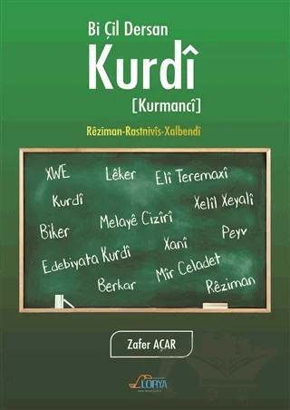 Bi Çil Dersan Kurdi – Zafer Acar – Lorya Yayınları kitap kapağı