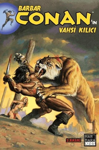 Barbar Conan'ın Vahşi Kılıcı Cilt 06 – Kolektif – Marmara Çizgi kitap kapağı