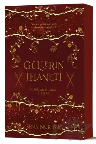 Güllerin İhaneti – Sena Nur Işık – İndigo Kitap kitap kapağı