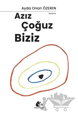 Azız Çoğuz Biziz – Ayda Onan Özeren – Meşe Kitaplığı kitap kapağı