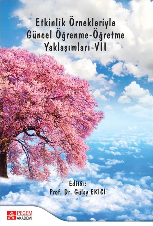 Etkinlik Örnekleriyle Güncel Öğrenme-Öğretme Yaklaşımları-VII – VII – Pegem Akademi Yayıncılık kitap kapağı