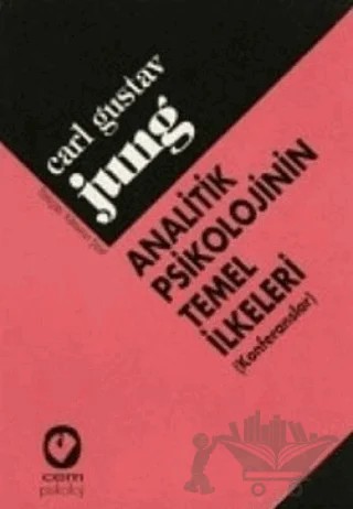Analitik Psikolojinin Temel İlkeleri / Konferanslar – Carl Gustav Jung – Cem Yayınevi kitap kapağı