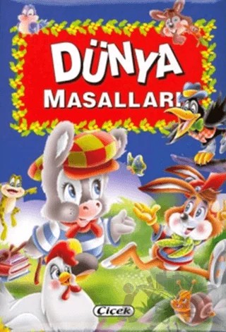Dünya Masalları – Kolektif – Çiçek Yayıncılık kitap kapağı