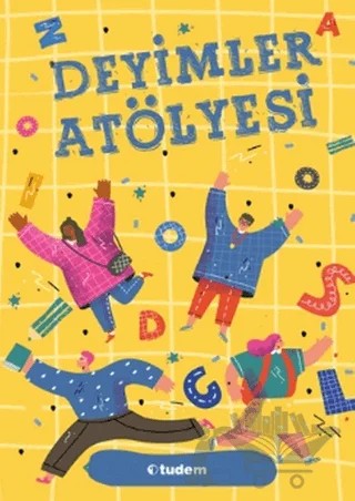 Deyimler Atölyesi – Kolektif – Tudem Yayınları kitap kapağı