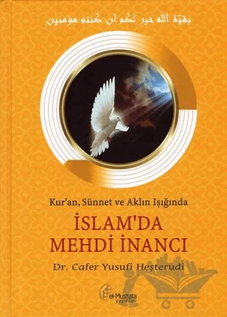 İslam’da Mehdi İnancı – Cafer Yusufi Heşterudi – el-Mustafa Yayınları kitap kapağı
