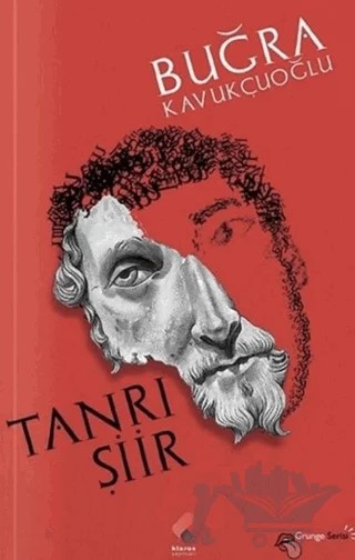 Tanrı Şiir – Buğra Kavukçuoğlu – Klaros Yayınları kitap kapağı