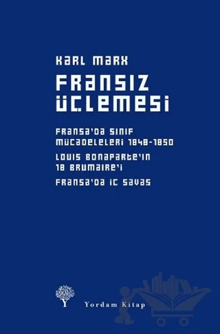 Fransız Üçlemesi (Ciltli) – Karl Marx – Yordam Kitap kitap kapağı