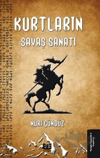Kurtların Savaş Sanatı – Nuri Gündüz – Vaveyla Yayıncılık kitap kapağı