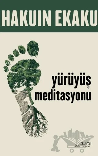 Yürüyüş Meditasyonu – Hakuin Ekaku – Serüven Yayınevi kitap kapağı