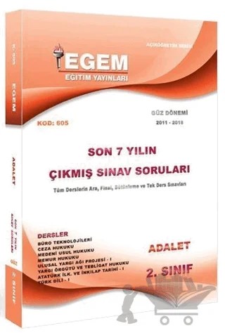 2. Sınıf 3. Yarıyıl Adalet Son 7 Yılın Çıkmış Sınav Soruları (Kod 605) – Kolektif – Egem Eğitim Yayınları kitap kapağı