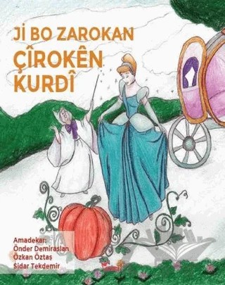 Ji Bo Zorakan Çiroken Kurdi – Önder Demiraslan, Özkan Öztaş, Sidar Tekdemir – Yazılama Yayınevi kitap kapağı
