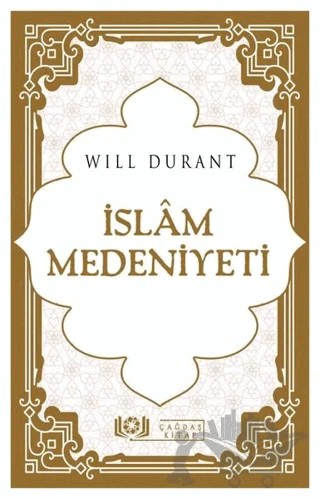 İslam Medeniyeti – Will Durant – Çağdaş Kitap kitap kapağı
