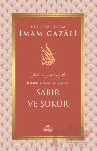 Sabır ve Şükür – İmam Gazali – Ravza Yayınları kitap kapağı