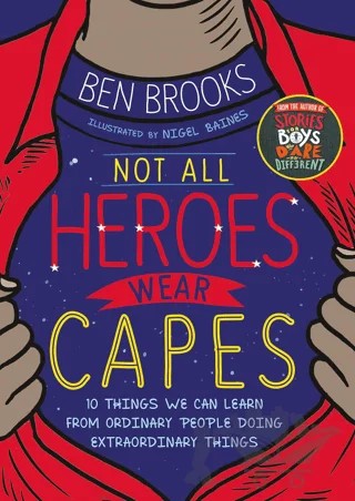 Not All Heroes Wear Capes – Ben Brooks – Wren kitap kapağı