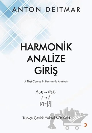 Harmonik Analize Giriş – Anton Deitmar – Cinius Yayınları kitap kapağı