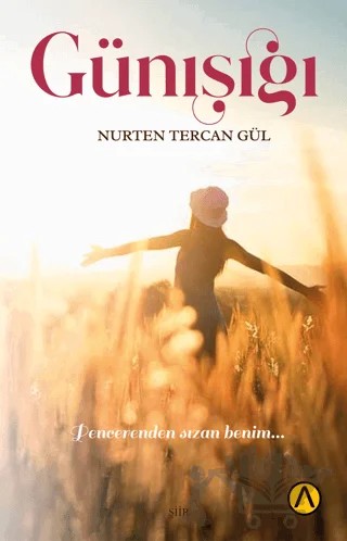 Günışığı – Nurten Tercan Gül – Ares Yayınları kitap kapağı
