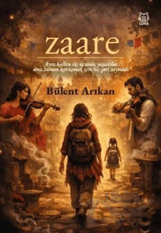 Zaare – Bülent Arıkan – Luna Yayınları kitap kapağı