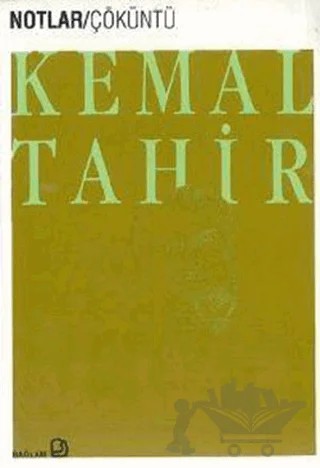 Çöküntü – Kemal Tahir – Bağlam Yayınları kitap kapağı