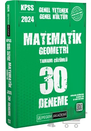 2024 KPSS Genel Kültür Genel Yetenek Matematik-Geometri 30 Deneme – Kolektif – Pegem Akademi Yayıncılık kitap kapağı