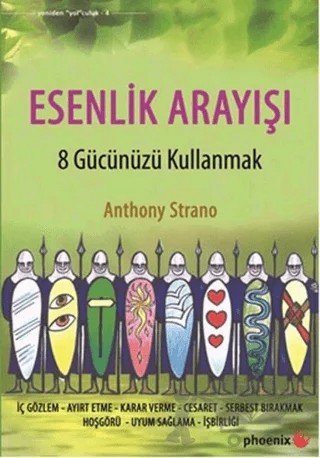 Esenlik Arayışı – Anthony Strano – Phoenix Yayınevi kitap kapağı