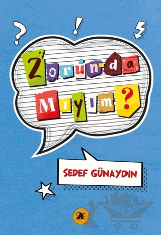 Zorunda Mıyım? – Sedef Günaydın – 2E Kitap kitap kapağı