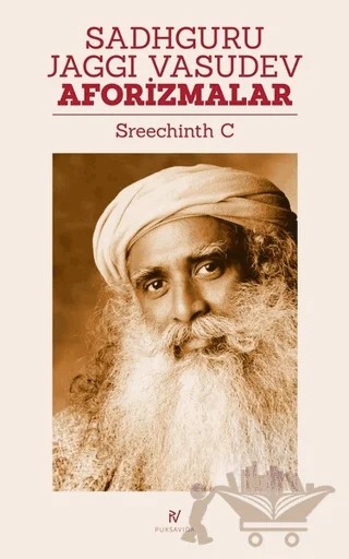 Aforizmalar – Sadhguru Jaggi Vasudev – Puksavida kitap kapağı