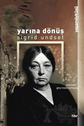 Yarına Dönüş – Sigrit Undset – Fihrist Kitap kitap kapağı
